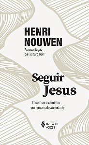 Livro Seguir Jesus: Encontrar o caminho em tempos de ansiedade
