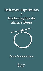 Livro Relações espirituais e exclamações da alma a Deus