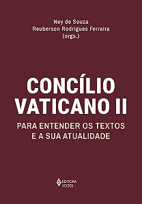 Livro Concílio Vaticano II: Para entender os textos e a sua atu...