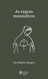 Livro As regras monásticas