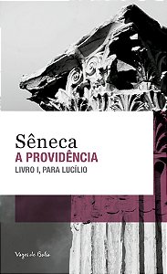Livro A providência - Ed. Bolso: Livro I, para Lucílio
