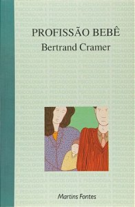 Livro Profissão Bebê