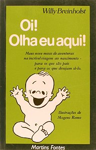 Livro Oi! Olha Eu Aqui!