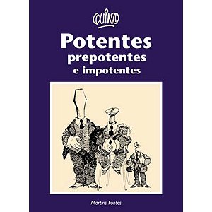 Livro Potentes, prepotentes e impotentes