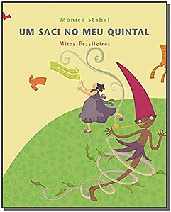 Livro Um saci no meu quintal