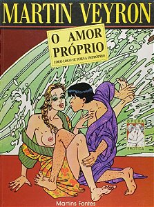 Livro O amor próprio: logo se torna impróprio