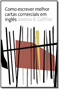 Livro Como Escrever Melhor Cartas Comerciais Em Inglês