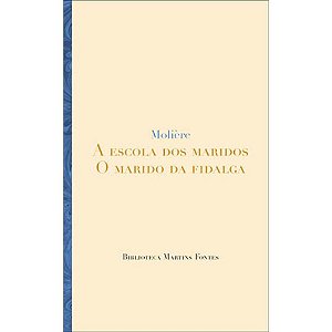 Livro A escola dos maridos - O marido da fidalga