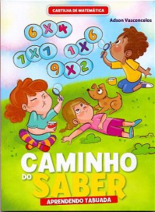 Livro Caminho Do Saber - Cartilha De Matematica - Ap.Num