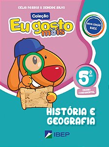 Livro Eu Gosto Mais História e Geografia - 5º ano