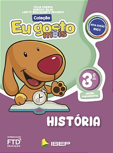 Livro Eu Gosto Mais Historia 3 Ano La