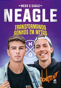 Livro Neagle: transformando sonhos em metas