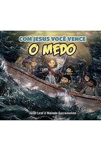 Livro Com Jesus Você Vence O Medo