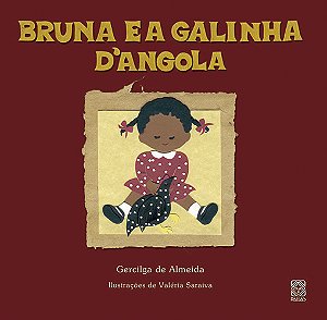Livro Bruna E A Galinha D'Angola