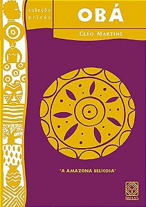 Livro Oba A Amazona Belicosa (Volume 5)
