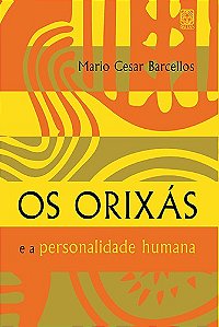 Livro Os Orixas e a Personalidade Humana