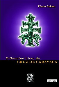Livro O Genuino Livro Da Cruz De Caravaca