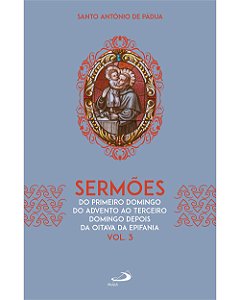 Livro Sermões: Do primeiro domingo do avento ao terceiro doming...