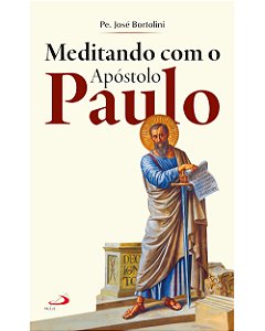 Livro Meditando com o Apóstolo Paulo