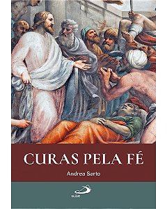 Livro Curas pela fé