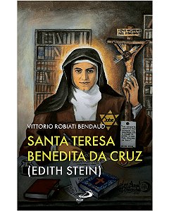 Livro Edith Stein - Santa Teresa Benedita da Cruz