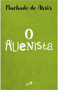 Livro O Alienista