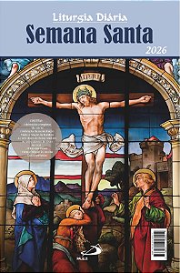 Livro Liturgia Diária: Semana Santa 2026