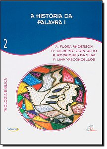 Livro A história da palavra I - Vol. 2: Teologia Bíblica