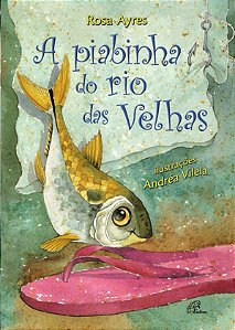 Livro A Piabinha do rio das Velhas