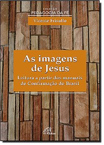 Livro As Imagens De Jesus