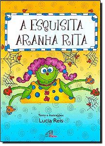 Livro A esquisita aranha Rita