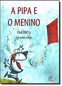 Livro Pipa E O Menino, A 03Ed