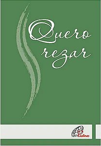 Livro Quero Rezar (Capa Verde)