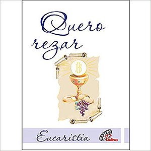 Livro Quero rezar - primeira eucaristia