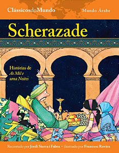 Livro Scherazade: Histórias de As Mil e uma Noites