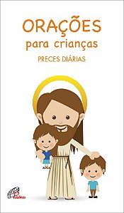 Livro Orações Para Crianças - Preces Diárias