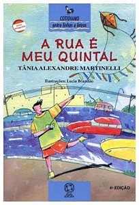 Livro A Rua É Meu Quintal