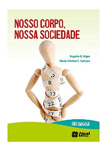 Livro Nosso Corpo, Nossa Sociedade