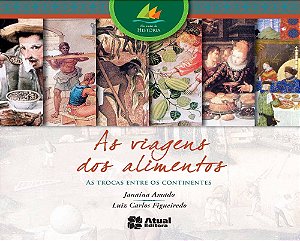 Livro As Viagens Dos Alimentos