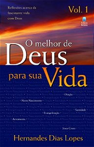 Livro O Melhor De Deus Para Sua Vida - Volume 1