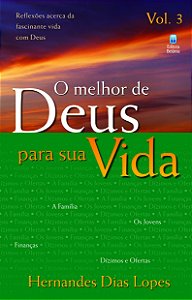 Livro O Melhor De Deus Para Sua Vida - Volume 3