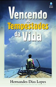 Livro Vencendo As Tempestades Da Vida