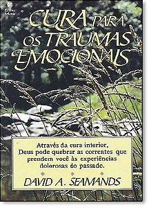 Livro Cura Para Os Traumas Emocionais
