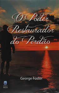 Livro O poder restaurador do perdão