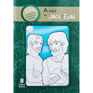 Livro A Vida De Jacó E Esaú