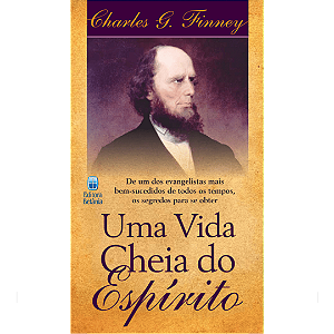 Livro Uma Vida Cheia Do Espírito: De Um Dos Evangelistas Mais B...