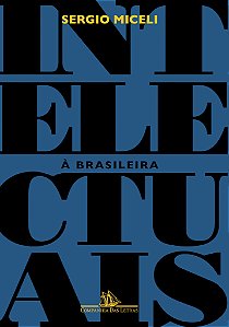 Livro Intelectuais à brasileira