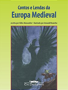 Livro Contos e lendas da Europa Medieval