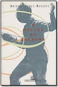 Livro O Mestre De Esgrima