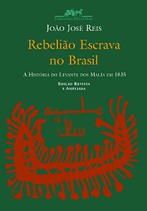 Livro Rebelião escrava no Brasil
